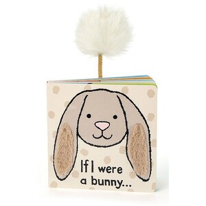 If I Were A Bunny Board Book